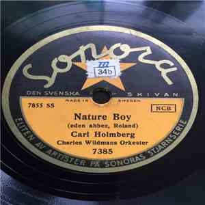 Carl Holmberg, Charles Wildmans Orkester - Nature Boy / Röda Läppar  download flac mp3