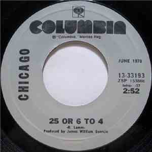 Chicago  - 25 Or 6 To 4 / Make Me Smile download flac mp3