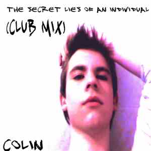Colin  - The Secret Lies Of An Individual (Club Mix) download flac mp3