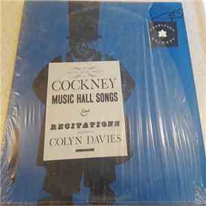 Colyn Davies - Cockney Music Hall Songs And Recitations download flac mp3