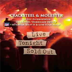 Cracksteel & Molester - Live Tonight Sold Out download flac mp3