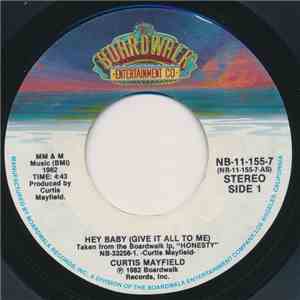 Curtis Mayfield - Hey Baby (Give It All To Me) / Summer Hot download flac mp3