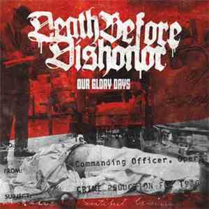 Death Before Dishonor - Our Glory Days download flac mp3