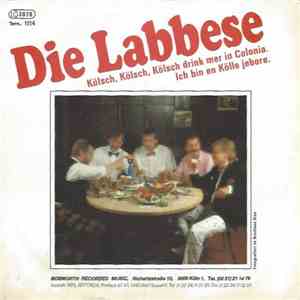 Die Labbese - Kölsch, Kölsch, Kölsch Drink Mer In Colonia download flac mp3