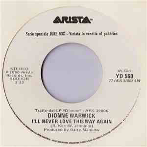 Dionne Warwick / Stefano Rosso - I'll Never Love This Way Again / L'Italiano download flac mp3
