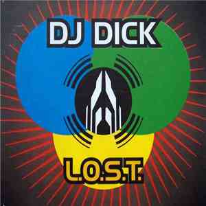 DJ Dick - L.O.S.T. download flac mp3