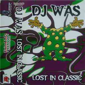 DJ Was - Lost In Classic download flac mp3