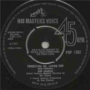 Don Charles  - Forgetting Me, Loving Him download flac mp3