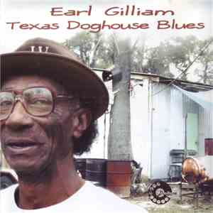 Earl Gilliam - Texas Doghouse Blues download flac mp3