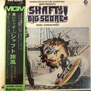 Gordon Parks - Shaft's Big Score! - The Original Motion Picture Soundtrack download flac mp3