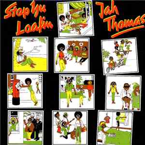 Jah Thomas - Stop Yu Loafin download flac mp3