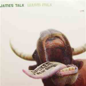 James Talk - Warm Milk download flac mp3
