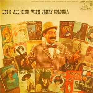 Jerry Colonna - Let's All Sing With Jerry Colonna download flac mp3