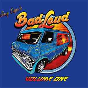 Joey Cape's Bad Loud - Volume One download flac mp3
