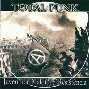 Juventude Maldita, Resistencia  - Total Punk download flac mp3