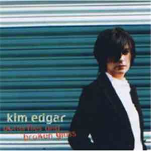 Kim Edgar - Butterflies And Broken Glass download flac mp3