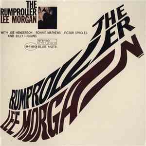 Lee Morgan - The Rumproller download flac mp3