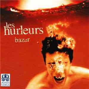 Les Hurleurs - Bazar flac mp3 download