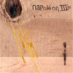 Napoleon IIIrd - Napoleon IIIrd download flac mp3