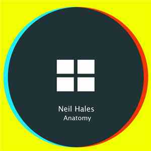 Neil Hales - Anatomy EP flac mp3 download
