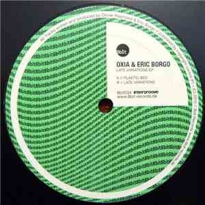 Oxia & Eric Borgo - Late Variations EP download flac mp3