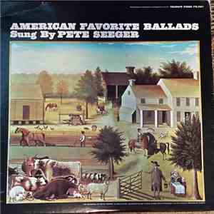 Pete Seeger - American Favorite Ballads download flac mp3