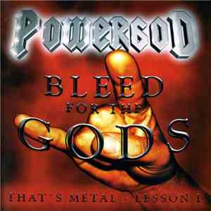 Powergod - Bleed For The Gods - That's Metal - Lesson I download flac mp3