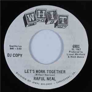 Raful Neal - Let's Work Together / Blues On The Moon download flac mp3
