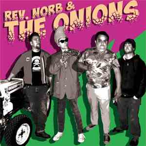 Rev. Norb & The Onions  - Rev Norb & The Onions download flac mp3