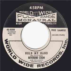 Reverend Crum And His Mighty Golden Keys - Hold My Hand / All Over Me download flac mp3