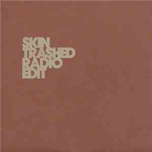 Skin - Trashed (Radio Edit) download flac mp3