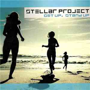 Stellar Project - Get Up Stand Up download flac mp3