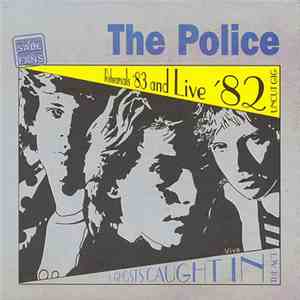 The Police - 3 Ghosts Caught In The Act download flac mp3
