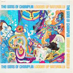 The Sons Of Champlin - Loosen Up Naturally download flac mp3