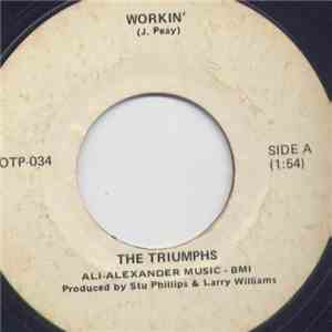 The Triumphs  - Workin' / Memories download flac mp3