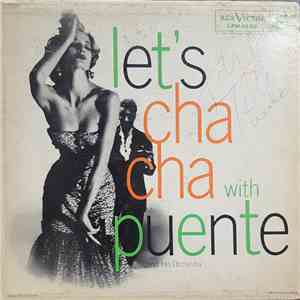 Tito Puente And His Orchestra - Let's Cha Cha With Tito Puente And His Orchestra download flac mp3