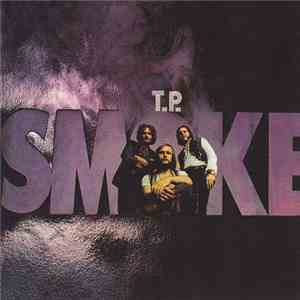 T.P. Smoke - Smoke download flac mp3