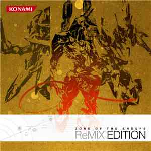 Various - ZONE OF THE ENDERS ReMIX EDITION download flac mp3