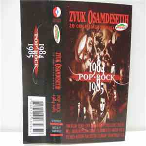 Various - Zvuk Osamdesetih Pop - Rock 1984 - 1985 download flac mp3