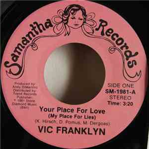 Vic Franklyn - Your Place For Love / Alone download flac mp3