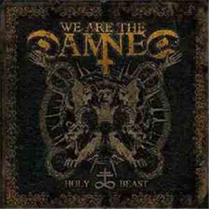 We Are The Damned - Holy Beast download flac mp3