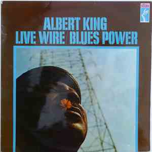 Albert King - Live Wire / Blues Power flac mp3 download