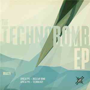Apocalyps  - The Technobomb EP download flac mp3