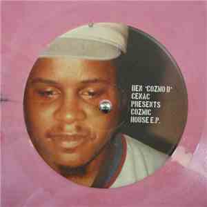 Ben 'Cozmo D' Cenac - Cozmic House E.P. download flac mp3