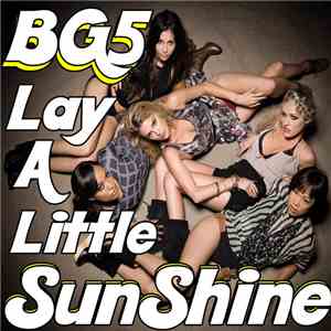 BG5 - Lay A Little Sunshine download flac mp3