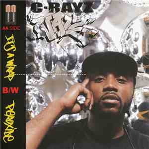 C-Rayz Walz - It's a Wrap / Peroxide download flac mp3