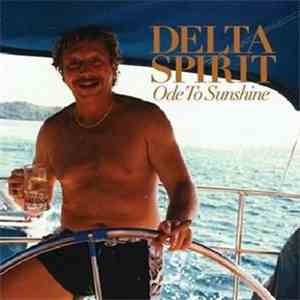 Delta Spirit - Ode To Sunshine - 4 track Promo CD download flac mp3