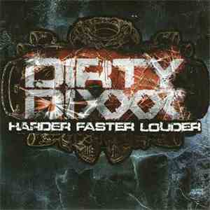 Dirty Dixxx - Harder Faster Louder download flac mp3