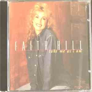 Faith Hill - Take Me As I Am download flac mp3