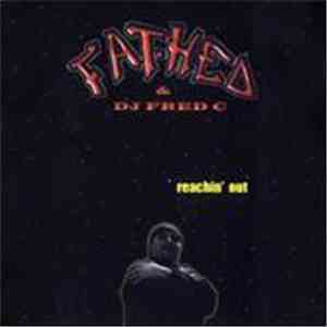 Fat Hed - Reachin' Out download flac mp3